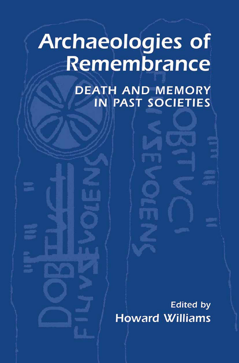 Archaeologies of Remembrance - 
