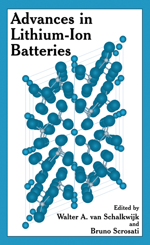Advances in Lithium-Ion Batteries - 