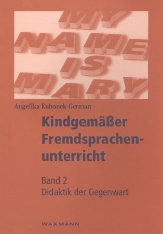 Kindgemässer Fremdsprachenunterricht