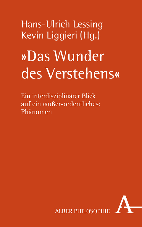 "Das Wunder des Verstehens" - 