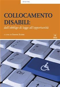 Collocamento disabili: dall'obbligo di legge all'opportunità