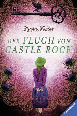Die Fluch-Trilogie, Band 2: Der Fluch von Castle Rock - Laura Foster