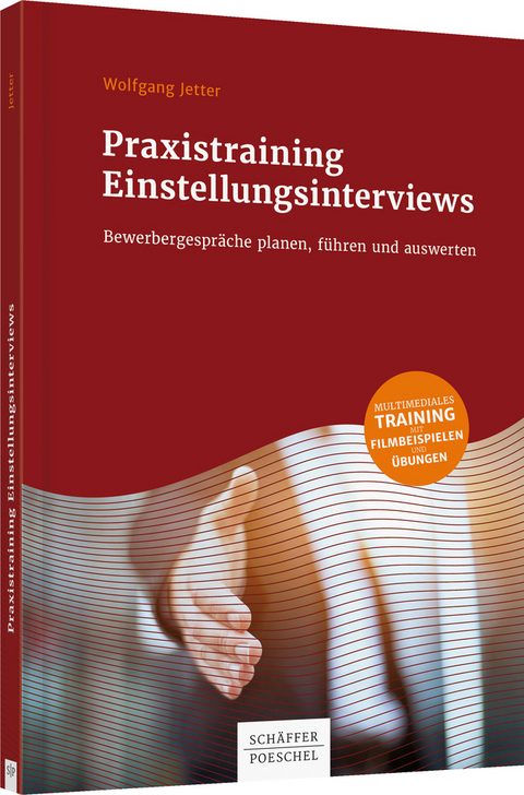 Praxistraining Einstellungsinterviews - Wolfgang Jetter