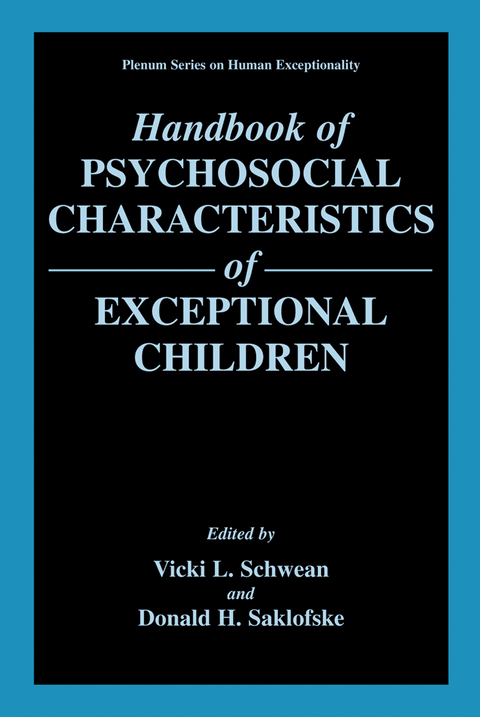 Handbook of Psychosocial Characteristics of Exceptional Children - 