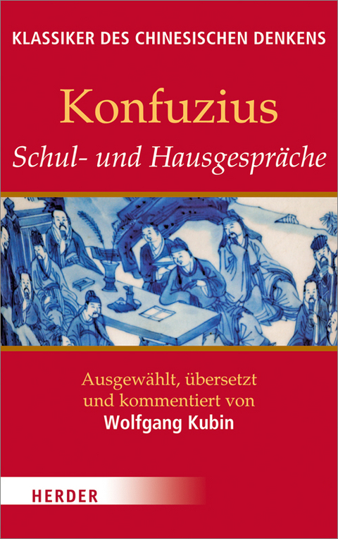 Schul- und Hausgespräche -  Konfuzius