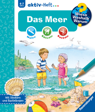 Wieso? Weshalb? Warum? aktiv-Heft - Das Meer