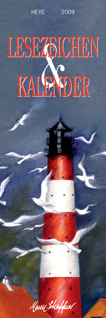 Schaffner Leuchtt&uuml;rme Lesezeichenkalender 2009