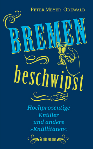 Bremen beschwipst