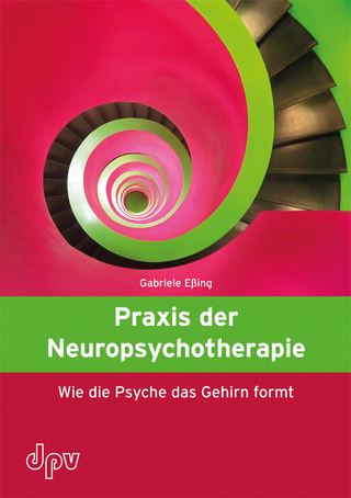 Praxis der Neuropsychotherapie