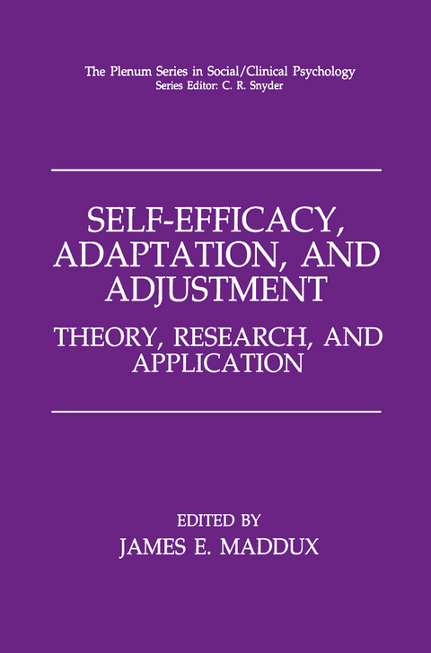 Self-Efficacy, Adaptation, and Adjustment - 