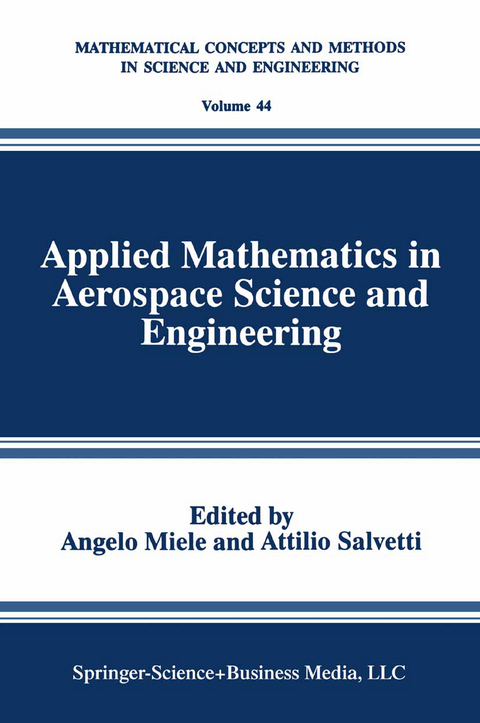 Applied Mathematics in Aerospace Science and Engineering - 