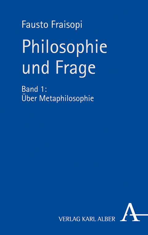 Über Metaphilosophie - Fausto Fraisopi