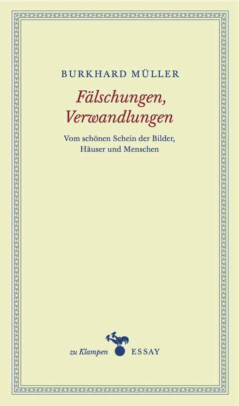 F&auml;lschungen, Verwandlungen - Burkhard M&uuml;ller