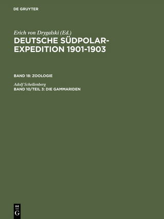 Deutsche Südpolar-Expedition 1901-1903. Zoologie / Die Gammariden