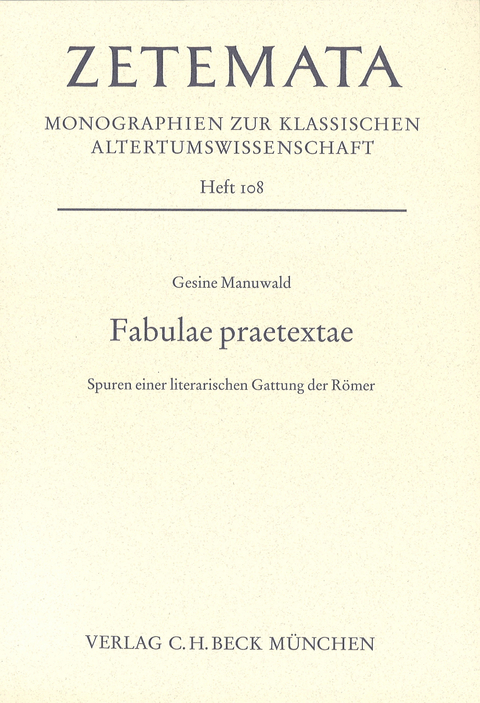 Zetemata / Fabulae Praetextae - Gesine Manuwald