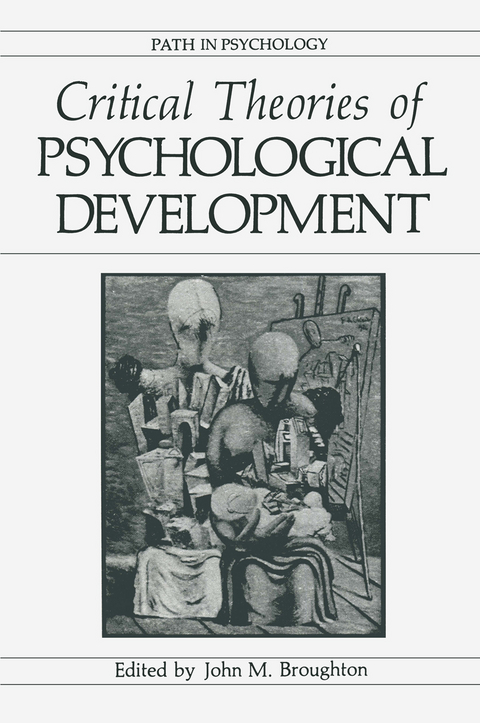 Critical Theories of Psychological Development - 