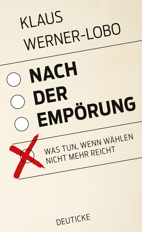 Nach der Emp&ouml;rung - Klaus Werner-Lobo