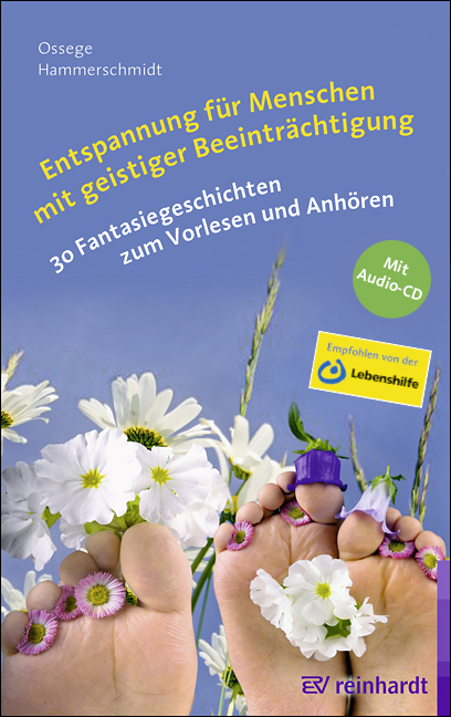 Entspannung f&uuml;r Menschen mit geistiger Beeintr&auml;chtigung - Tina Ossege, Doris Hammerschmidt
