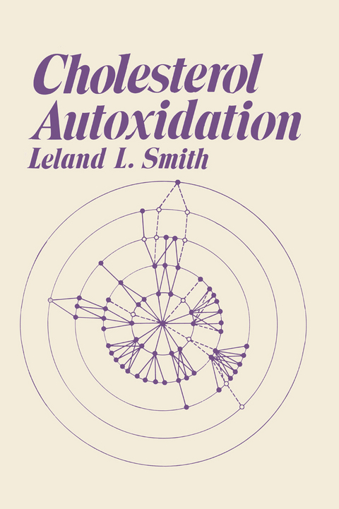 Cholesterol Autoxidation - Leland L. Smith