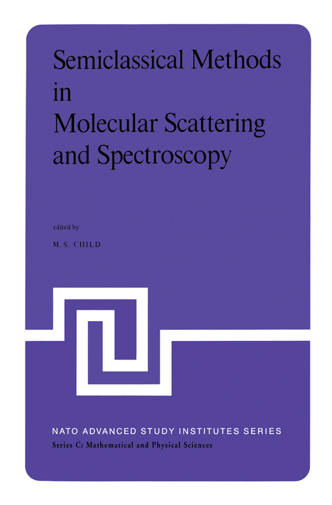 Semiclassical Methods in Molecular Scattering and Spectroscopy - 