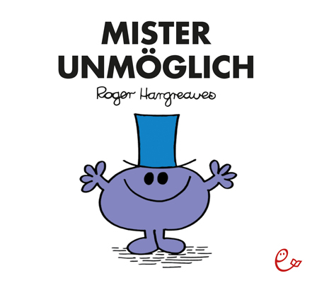 Mister Unm&ouml;glich - Roger Hargreaves