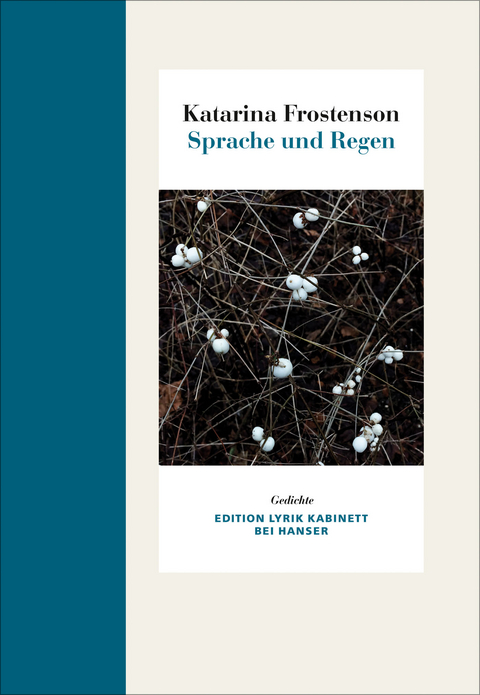 Sprache und Regen - Katarina Frostenson