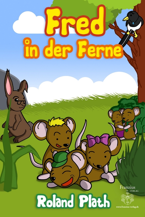 Fred in der Ferne - Roland Plath