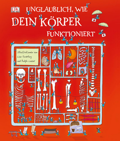 Unglaublich, wie dein K&ouml;rper funktioniert - Richard Walker
