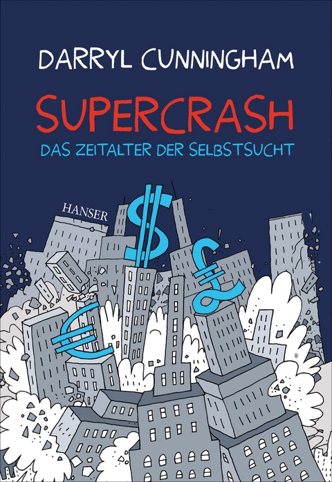 Supercrash - Darryl Cunningham