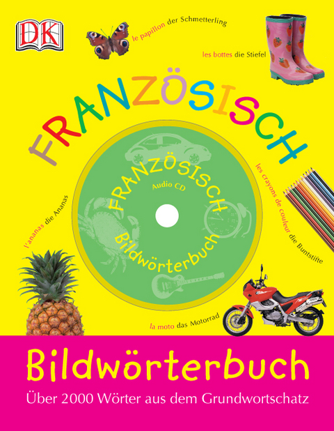 Bildw&ouml;rterbuch Franz&ouml;sisch
