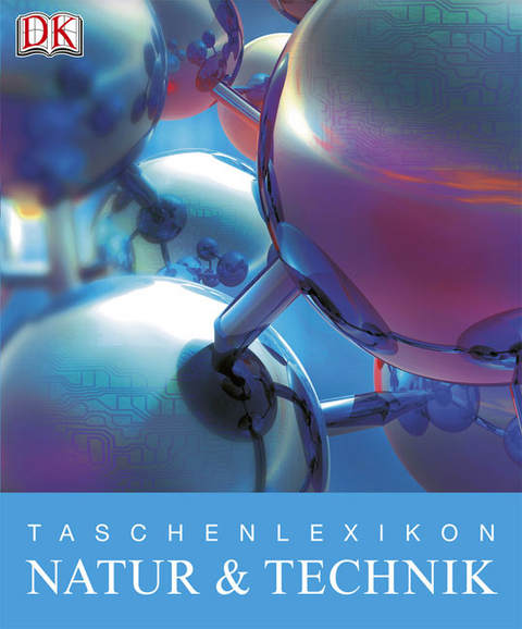 Taschenlexikon Natur und Technik