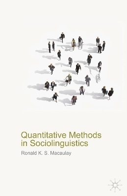 Quantitative Methods in Sociolinguistics - Ronald Macaulay