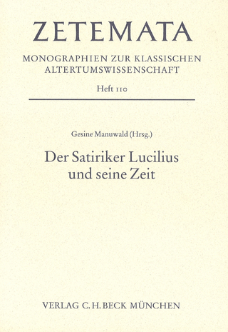 Zetemata / Der Satiriker Lucilius und seine Zeit