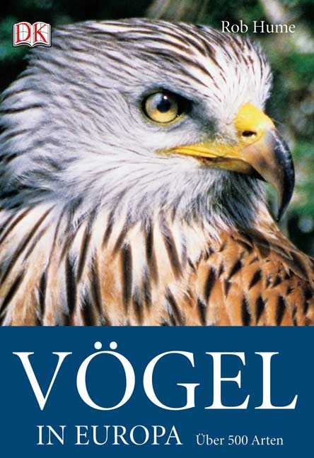 V&ouml;gel in Europa - Rob Hume