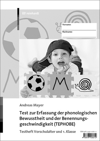 Test zur Erfassung der phonologischen Bewusstheit und der Benennungsgeschwindigkeit (TEPHOBE)