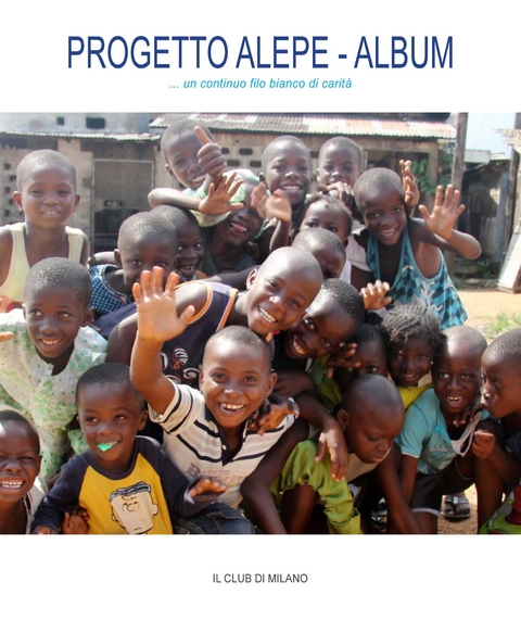 Progetto Alépé - Album - Daniela Galimberti