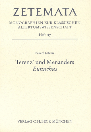 Zetemata / Terenz' und Menanders 'Eunuchus'