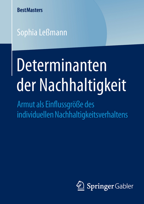 Determinanten der Nachhaltigkeit - Sophia Le&szlig;mann