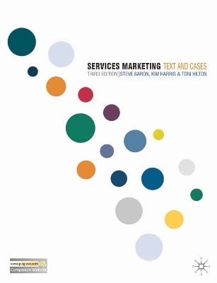 Services Marketing - Steve Baron, Kim Harris, Toni Hilton