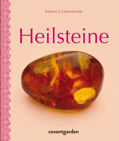 Heilsteine - Judy Hall