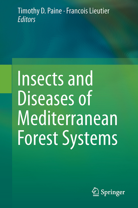 Insects and Diseases of Mediterranean Forest Systems - 