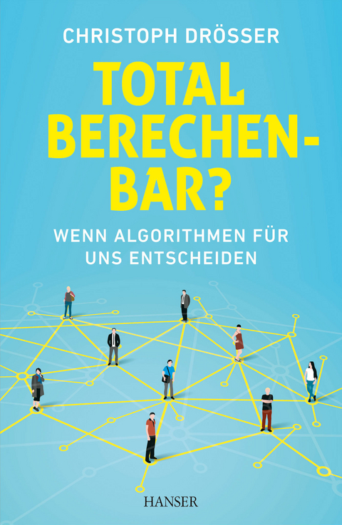 Total berechenbar? - Christoph Drösser
