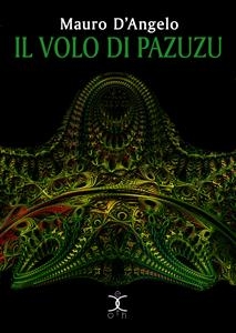 Il volo di Pazuzu