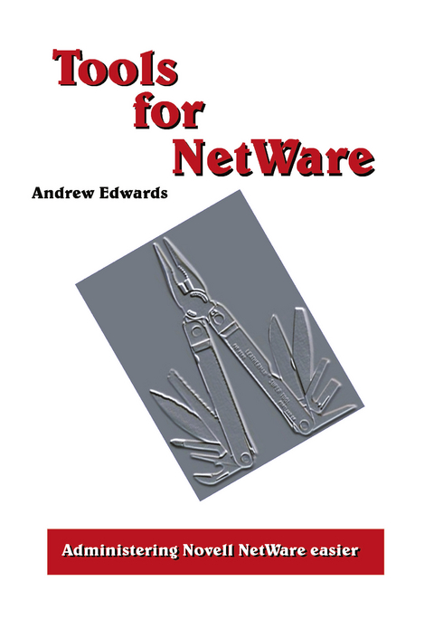 Tools for NetWare - Andrew Edwards