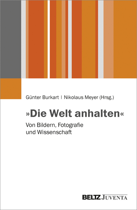 &raquo;Die Welt anhalten&laquo; - 