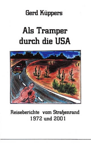 Als Tramper durch die USA