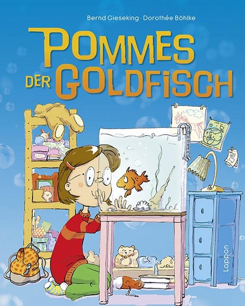 Pommes, der Goldfisch - Bernd Gieseking