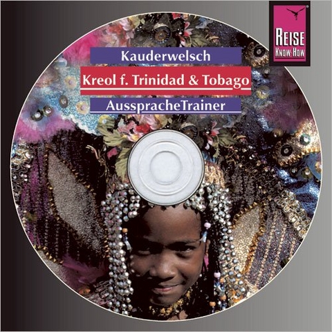 Reise Know-How Kauderwelsch AusspracheTrainer Kreol für Trinidad und Tobago (Audio-CD) - Evelin Seeliger-Mander, Osbert Mander
