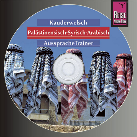 Reise Know-How Kauderwelsch AusspracheTrainer Palästinensisch-Syrisch-Arabisch (Audio-CD) - Hans Leu