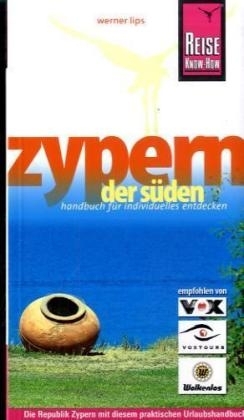 Zypern - der S&uuml;den - Werner Lips